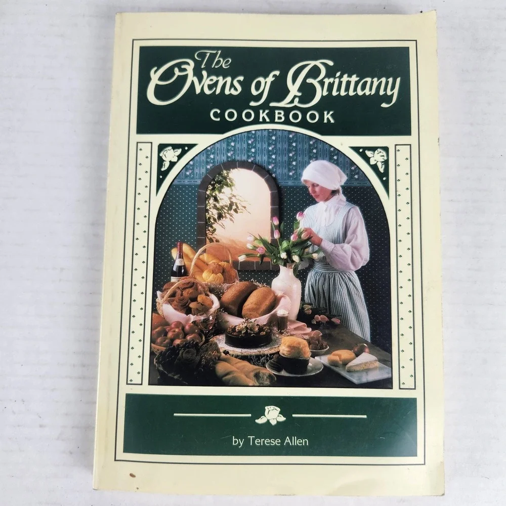 Ovens of Brittany Cookbook Signed Terese Allen 1991 First Edition Softcover